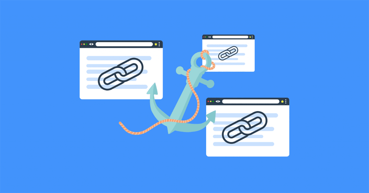 Anchor Text Là Gì? Cách Sử Dụng Anchor Text Hiệu Quả Trong SEO